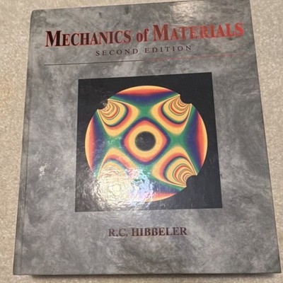 Mechanics of Materials Second Edition R.C. Hibbeler Hardcover Engineering