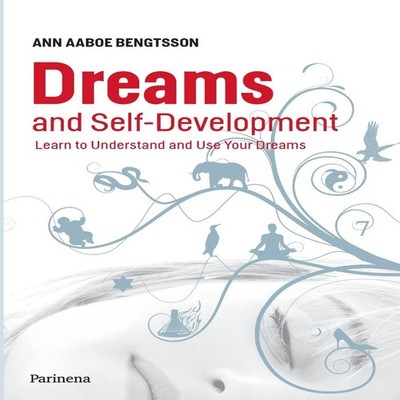 Dreams and Self-Development Ann Aaboe Bengtsson Paperback Books o