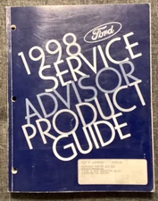 1998 FORD SERVICE ADVISOR PRODUCT GUIDE--FORD--MERCURY--LINCOLN