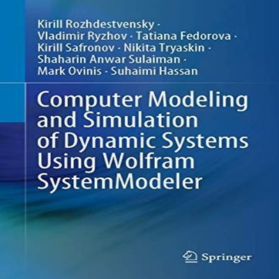 Computer Modeling and Simulation of Dynamic Systems Using Wolfram