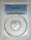1943 P Lincoln Wartime Steel Cent PCGS MS63 Bright Luster New Holder #C238E