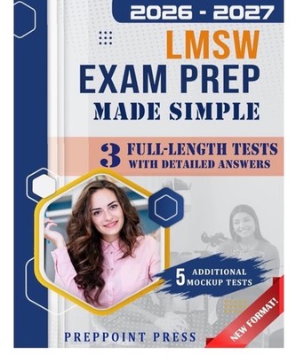LMSW Exam Prep Made Simple: The Stress-Free Study Guide to Pass With Confidence: