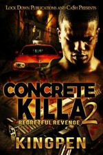 Concrete Killa 2 195527018X by Kingpen