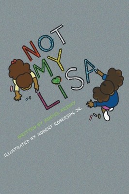 Friday - Not My lisa - New paperback or softback - X555z