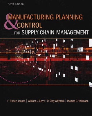 Manufacturing Planning and Control for Supply Chain Management | Jacobs (u. a.)