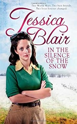In the Silence of the Snow Hardcover Jessica Blair