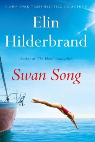 Elin Hilderbrand Swan Song (Tascabile)