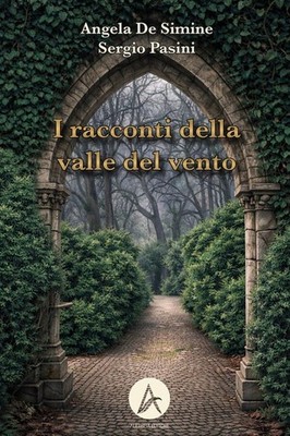 Neues Buch - Angela De Simine / Sergio Pasini - Die Geschichten des Windtals