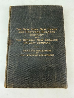 1914 The NEW YORK, NEW HAVEN & HARTFORD RAILROAD CO.  Rules  Regulations Book