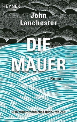 John Lanchester / Die Mauer /  9783453424081