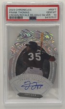 2023 Panini Chronicles Frank Thomas Royal Signatures Auto /49 White Sox PSA 10