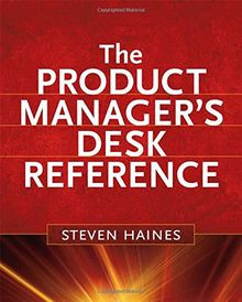 The Product Managers Desk Reference von Haines, St... | Buch | Zustand sehr gut