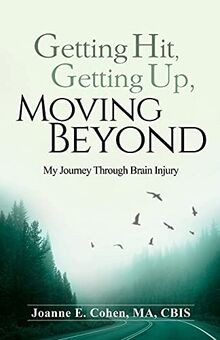 Getting Hit, Getting Up, Moving Beyond: My Journey ... | Buch | Zustand sehr gut