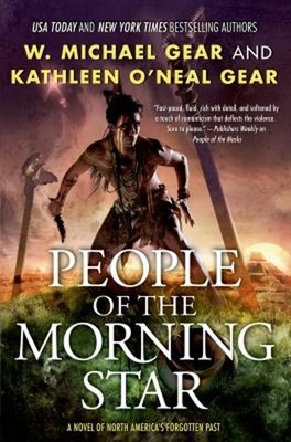 People of the Morning Star Hardcover W. Michael, Gear, Kathleen O