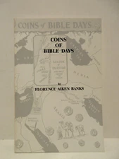 Coins of Bible Days by Florence Aiken Banks Softcover Book Sanford J. Durst