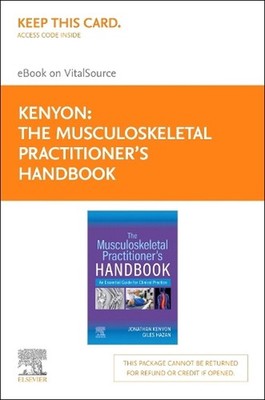 The Musculoskeletal Practitioner s Pocket Book - Elsevier E-Book on Vitalsource