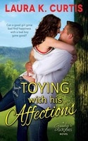 Laura K. Curtis | Toying With His Affections | Taschenbuch | Englisch (2014)