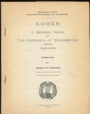 Hikmat F Tomashi / Sumer General Index of The Contents of Volumes I-XV 1st 1960