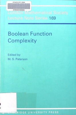 Boolean function complexity. Lecture note series 169. Paterson, M. S.: