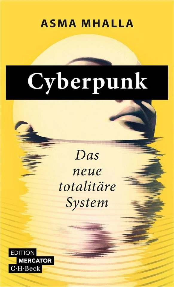 Cyberpunk | Asma Mhalla | deutsch | Cyperpunk. Le nouveau système totalitaire - Bild 1 von 1