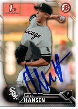 Alec Hansen Chicago White Sox 2016 Bowman Rookie Signed Card