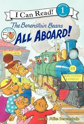 The Berenstain Bears: All Aboard! (I Can Read Level 1)