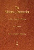 Andrew Murray | The Ministry Of Intercession | Taschenbuch | Englisch (2013)