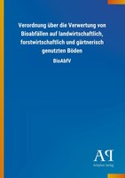 Verordnung üBer Die Verwertung Von BioabfäLlen Auf Landwirtschaftlich,...