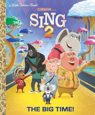 The Big Time! (Illumination's Sing 2) (..., Sims, Bryan