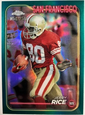 2024 Topps Chrome Teal Refractor /250 Jerry Rice #176