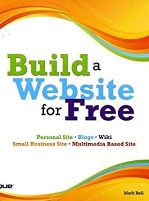 Build a Website for Free Paperback Mark Bell