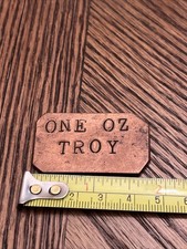 One Ounce 1 Troy Oz Copper Ingot Bullion Bar Antique FREE SHIPPING