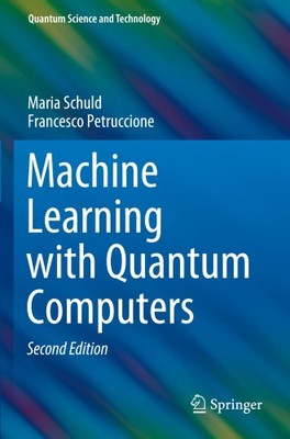 Maschinelles Lernen mit Quantencomputern (Quantenwissenschaft und -technologie)
