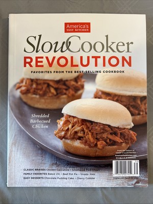 America's Test Kitchen - Slow Cooker Revolution - Favorites from the Best Se...