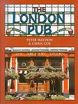 The London Pub by Peter Haydon;  Chris Coe