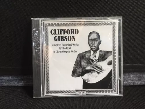 Complete Recorded Works In Chronological Order 1929-1931 Clifford Gibson CD