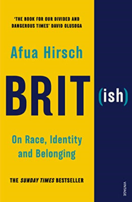 Brit(ish) - Paperback NEW Hirsch, Afua 04/10/2018