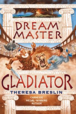 Dream Master: Gladiator by Breslin, Theresa 9780385604246 NEW Free UK Delivery