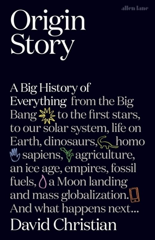 Thumbnail - Origin Story | A Big History Of Everything | David Christian |