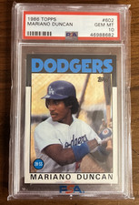 Mariano Duncan 1986 Topps #602 PSA 10 GEM MINT LA Dodgers POP 4 Super Tough RARE