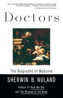 Doctors The Biography Of Medicine Sherwin B. Nuland Taschenbuch Englisch 1995