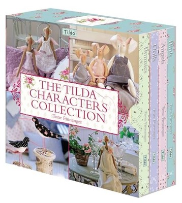 The Tilda Characters Collection: Birds, Bunnies, Angels and Dolls by Tone Finna