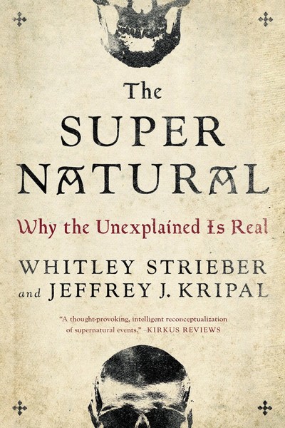 Whitley Strieber (U. A.) | The Super Natural | Taschenbuch | Englisch (2017)-image