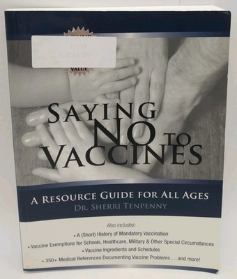 #ad #ad Saying No to Vaccines: A Resource Guide for All Ages Paperback 2008 MIssing DVD $34.95