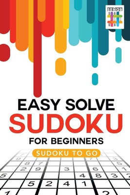 Senor Sudoku | Easy Solve Sudoku for Beginners Sudoku to Go | Taschenbuch (2019)