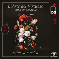 Caterva Musica L'Arte Del Virtuoso: Solo Concertos - Volume 3 CD  UK IMPORT 