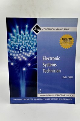 Electronic Systems Technician Level 1 Trainee Guide 3rd Edition 2010 Pearson