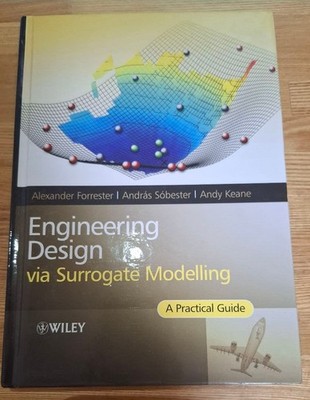 Engineering Design Surrogate Modeling Practical Guide Alexander Forrester
