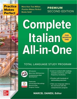 Practice Makes Perfect: Complete Italian All-In-One, Premium Second Edition (Pap