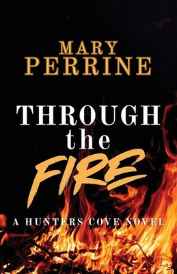 Mary Perrine | Through the Fire | Taschenbuch | Englisch (2025)